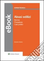 Abusi edilizi. E-book. Formato PDF ebook