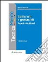 Edifici alti e grattacieli. Aspetti strutturali. E-book. Formato PDF ebook di Fabrizio Aimar