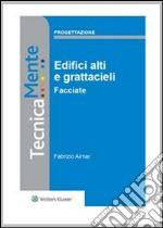 Edifici alti e grattacieli. Facciate. E-book. Formato PDF ebook