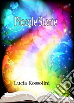 Piccole storie. E-book. Formato EPUB