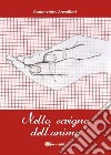 Nello scrigno dell'anima. E-book. Formato EPUB ebook di Annunziato Zavattieri