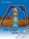 Da giza oltre Nut. E-book. Formato EPUB ebook