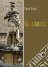 Giulio Agricola. E-book. Formato EPUB ebook