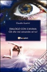 Dialogo con l'anima. E-book. Formato PDF ebook