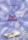 Fogli diVersi. E-book. Formato Mobipocket ebook di Giovanni Capotorto