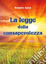 La legge della consapevolezza. E-book. Formato EPUB ebook