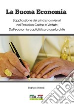 La buona economia. E-book. Formato EPUB ebook