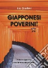 Giapponesi poverini!. E-book. Formato EPUB ebook di Lio Giallini