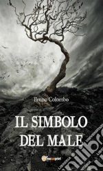 Il simbolo del male. E-book. Formato EPUB