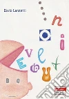 Evolution. L'evoluzione nella ricerca di un sapere infinito e relativo. E-book. Formato EPUB ebook di Illustrazioni di Marina Formenti