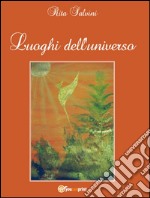 Luoghi dell’universo. E-book. Formato EPUB ebook