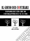 Il gioco dei contrari. E-book. Formato Mobipocket ebook di Ada Ascari
