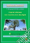 L'Appennino Modenese tra la Linea Gotica e le vie dei pellegrini. 7AM 7 itinerari All Mountain. E-book. Formato EPUB ebook di Raffaele Ganzerli