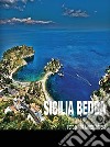 Sicilia bedda. E-book. Formato EPUB ebook