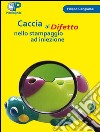 Caccia al difetto nello stampaggio ad iniezione. E-book. Formato PDF ebook