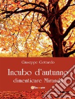 Incubo d'autunno. E-book. Formato EPUB ebook