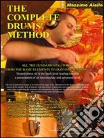 The complete drums' method. E-book. Formato PDF ebook