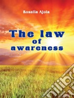 The law of awareness. E-book. Formato EPUB ebook