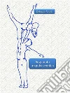Sognando un palcoscenico. E-book. Formato Mobipocket ebook di Deborah Vidali