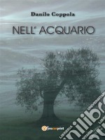 Nell’acquario. E-book. Formato EPUB ebook