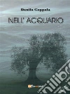 Nell’acquario. E-book. Formato Mobipocket ebook di Danilo Coppola
