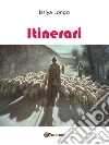 Itinerari. E-book. Formato EPUB ebook