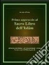 Primo approccio al Sacro Libro dell’Islâm. E-book. Formato PDF ebook