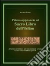 Primo approccio al Sacro Libro dell’Islâm. E-book. Formato PDF ebook di Rassàm alÛrdun