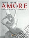 L’Amore senza la favola di Amore e Psiche. E-book. Formato PDF ebook