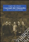 I racconti del chiossetto. E-book. Formato EPUB ebook di Angelo Piero Pasino