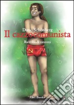 Il cazzocomunista. E-book. Formato EPUB ebook