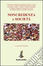 Non credenza e società . E-book. Formato EPUB ebook