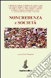 Non credenza e società . E-book. Formato EPUB ebook