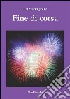 Fine di corsa. E-book. Formato EPUB ebook