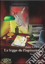 La legge de l’ispirazione. E-book. Formato EPUB ebook