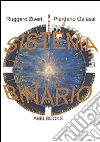 Sistema binario. E-book. Formato Mobipocket ebook di Ruggero Ziveri