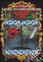 I poeti da combattimento. E-book. Formato EPUB ebook