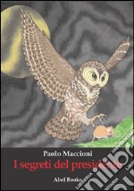 I segreti del presidente. E-book. Formato PDF ebook