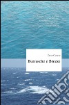 Burrasche e brezze . E-book. Formato EPUB ebook