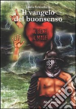 Il vangelo del buon senso. E-book. Formato EPUB ebook