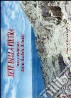 Sete della pietra. E-book. Formato EPUB ebook di Jelena Banfichi Di Santo