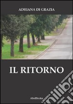 Il ritorno . E-book. Formato EPUB ebook