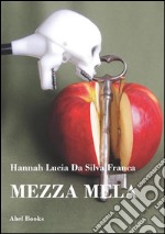 Mezza mela . E-book. Formato PDF ebook