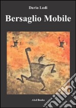 Bersaglio mobile. E-book. Formato Mobipocket