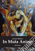 In Muta Anima. E-book. Formato EPUB ebook