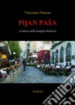 Pijan Paša. E-book. Formato PDF ebook