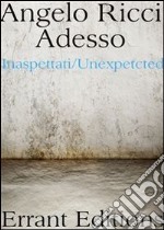 Adesso. E-book. Formato PDF ebook