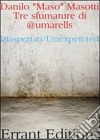 Tre sfumature di @umarells. E-book. Formato PDF ebook