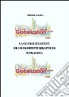 La globalizzazione ed i suoi effetti didattici e scolastici. E-book. Formato EPUB ebook