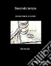 Secondo tempo. E-book. Formato EPUB ebook di Vittorio Zanoni